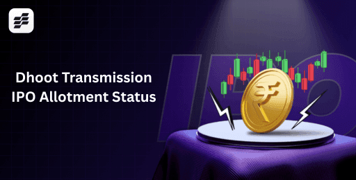 Dhoot Transmission IPO Allotment Status.png