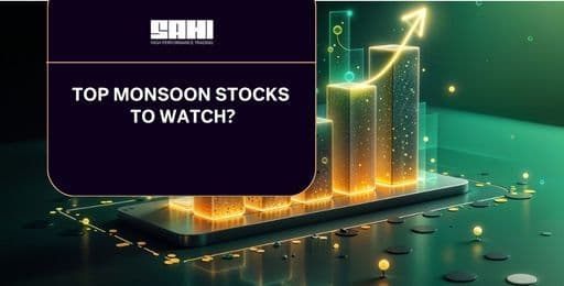 Top Monsoon stocks to Watch.jpg