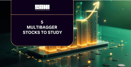 5 Multibagger Stocks to Study.png