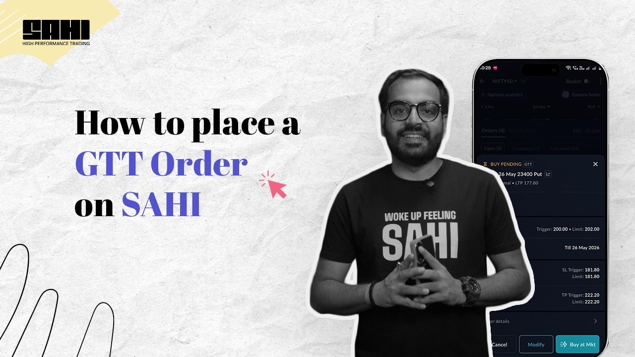 How to Place a GTT Order on Sahi?