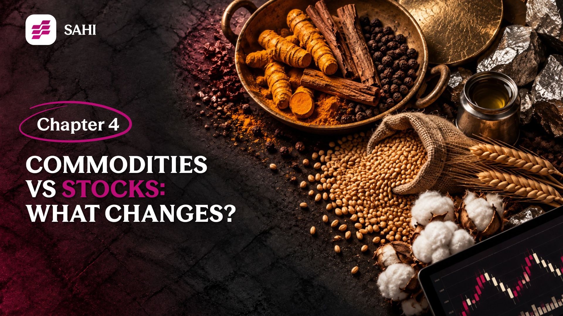 Commodities vs Stocks: What Changes When You Trade Commodities? | Commodity Trading Course Chapter 4
