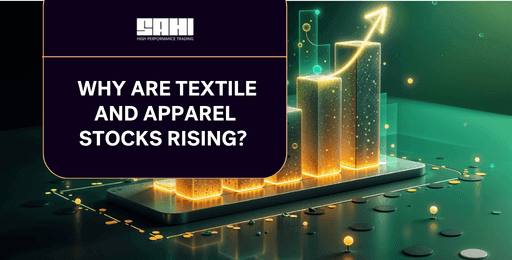 Why Are Textile and Apparel Stocks Rising.png