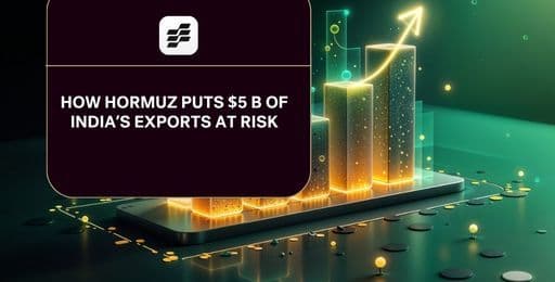 How Hormuz Puts $5 Billion of India’s Exports at Risk.jpg